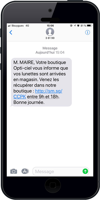 Exemple d'une alerte sms envoyée par un opticien, personnalisée avec le nom du destinataire