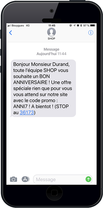 exemple d'un sms pro d'anniversaire envoyÃ© Ã  un client de l'entreprise afin de le fidÃ©liser