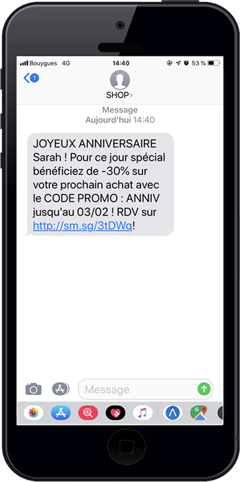 Exemple d'un sms anniversaire aux clients afin de les fidéliser considérablement et simplement