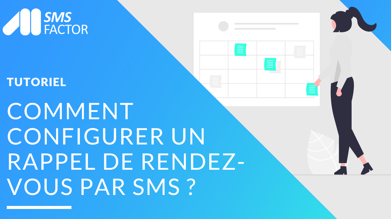 Comment faire un rappel de rendez-vous par SMS ?